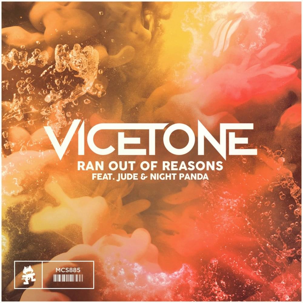 Album cover art for "Ran Out of Reasons" by Vicetone & Night Panda & Jude