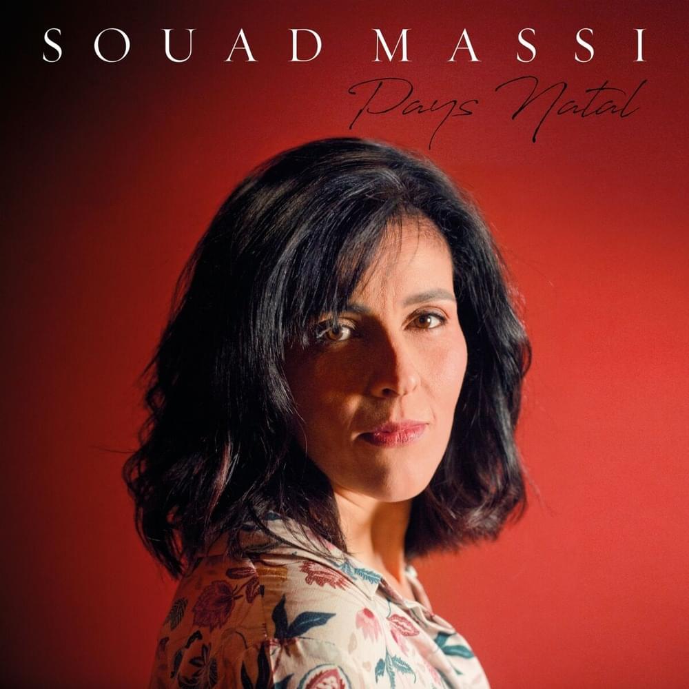 Album cover art for "Pays natal" by Souad Massi - سعاد ماسي