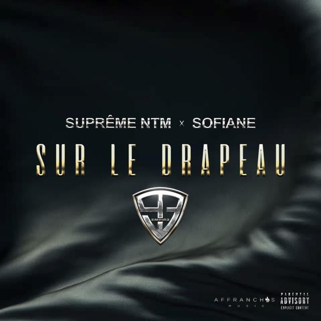 Album cover art for "Sur le drapeau" by Skyrock & Sofiane & Suprême NTM