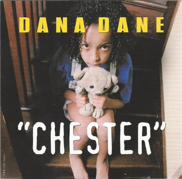 Chester by Dana Dane