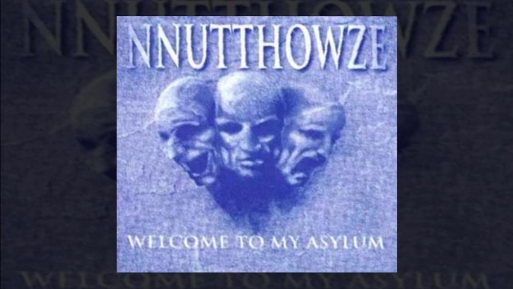 Welcome to My Asylum by Nnutthowze
