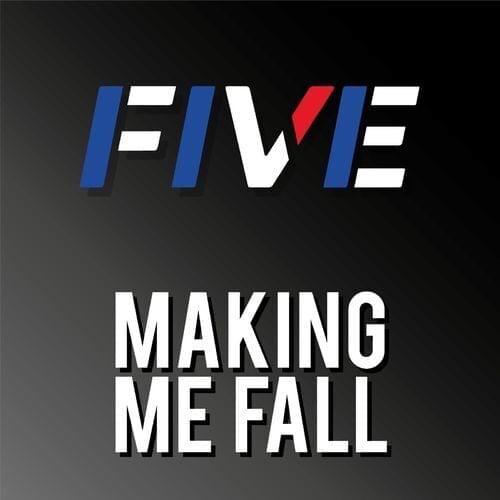 Album cover art for "Making Me Fall" by Five