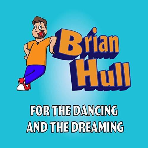 Album cover art for "For The Dancing And The Dreaming" by Brian Hull & MALINDA