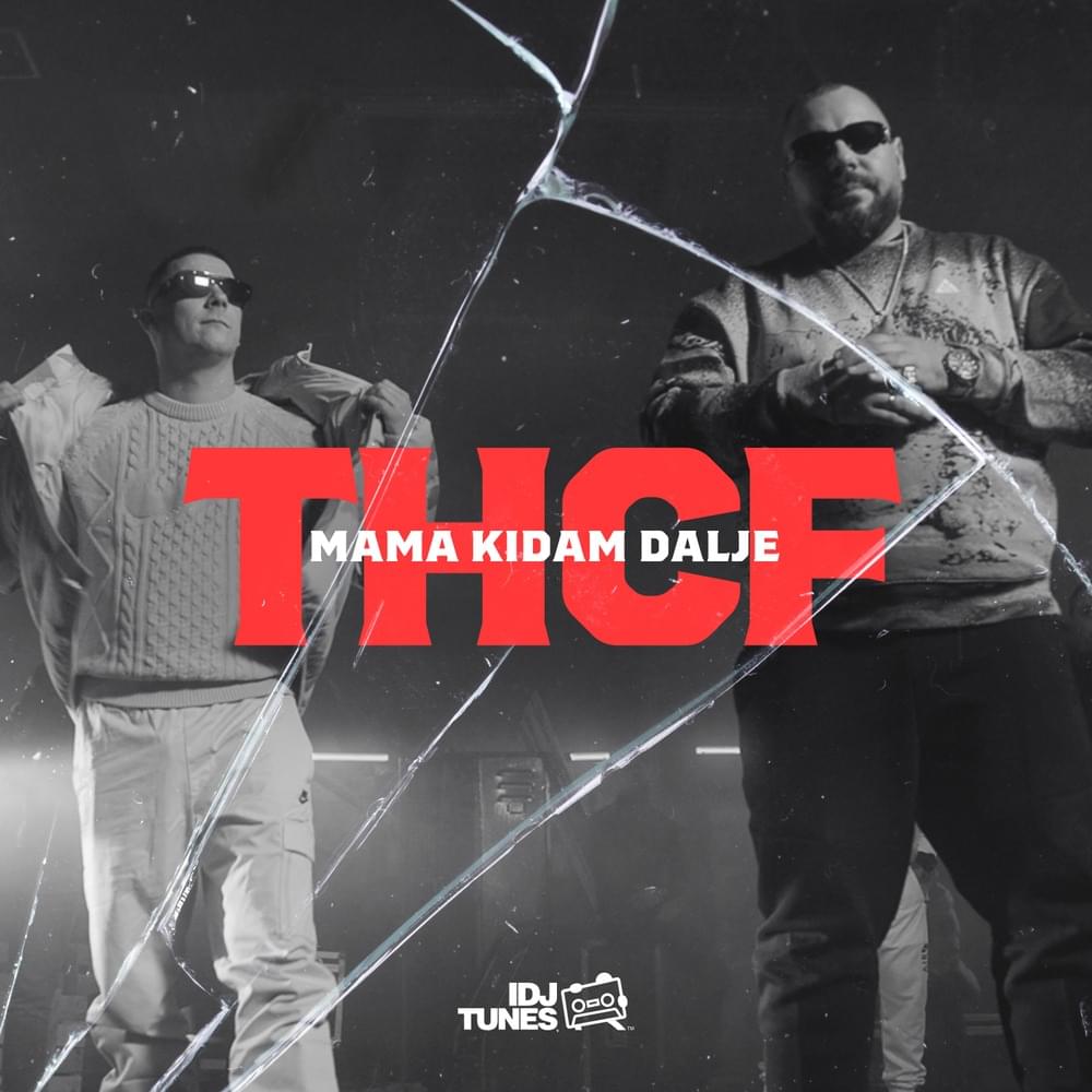 Album cover art for "Mama kidam dalje" by THCF
