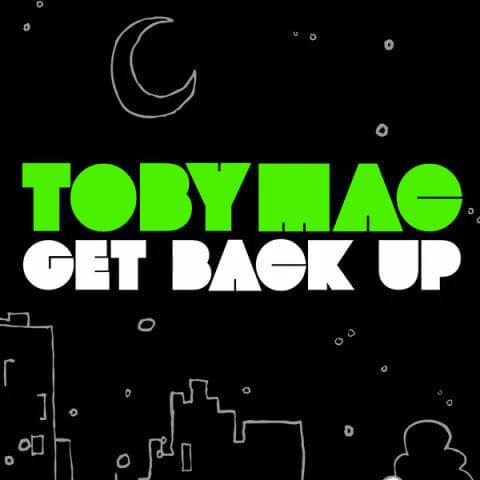 Album cover art for "Get Back Up" by TobyMac