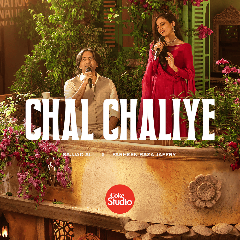 Chal Chaliye by Sajjad Ali