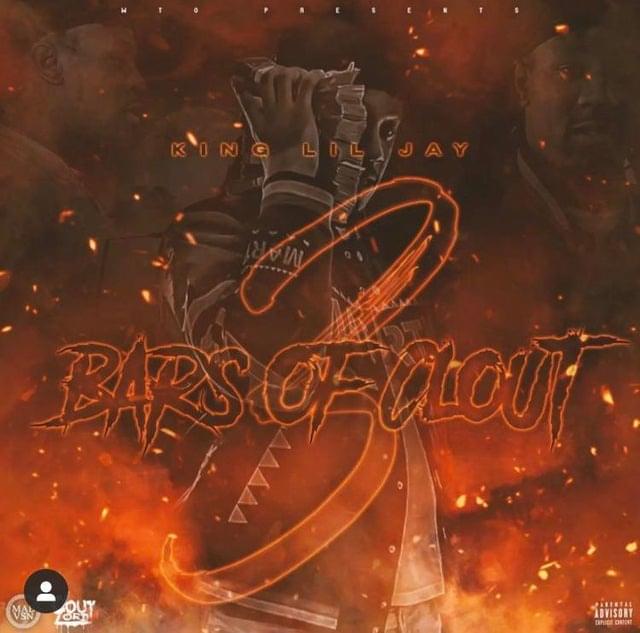 Album cover art for "Bars Of Clout 3" by King Lil Jay