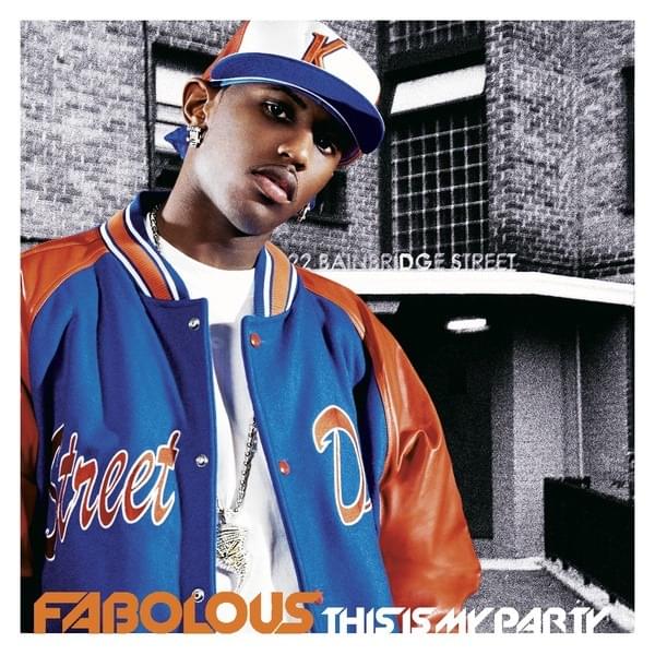 Album cover art for "This Is My Party" by Fabolous