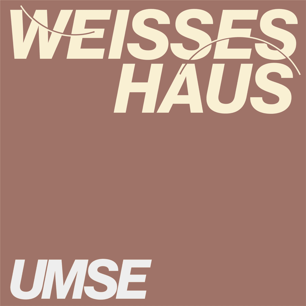 Album cover art for "Weißes Haus" by Umse