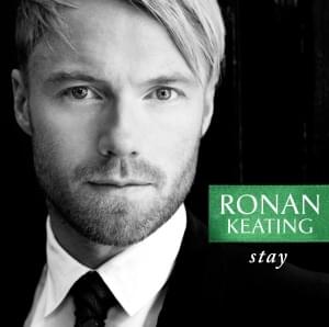 Album cover art for "Stay" by Ronan Keating
