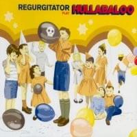Album cover art for "Hullabaloo" by Regurgitator