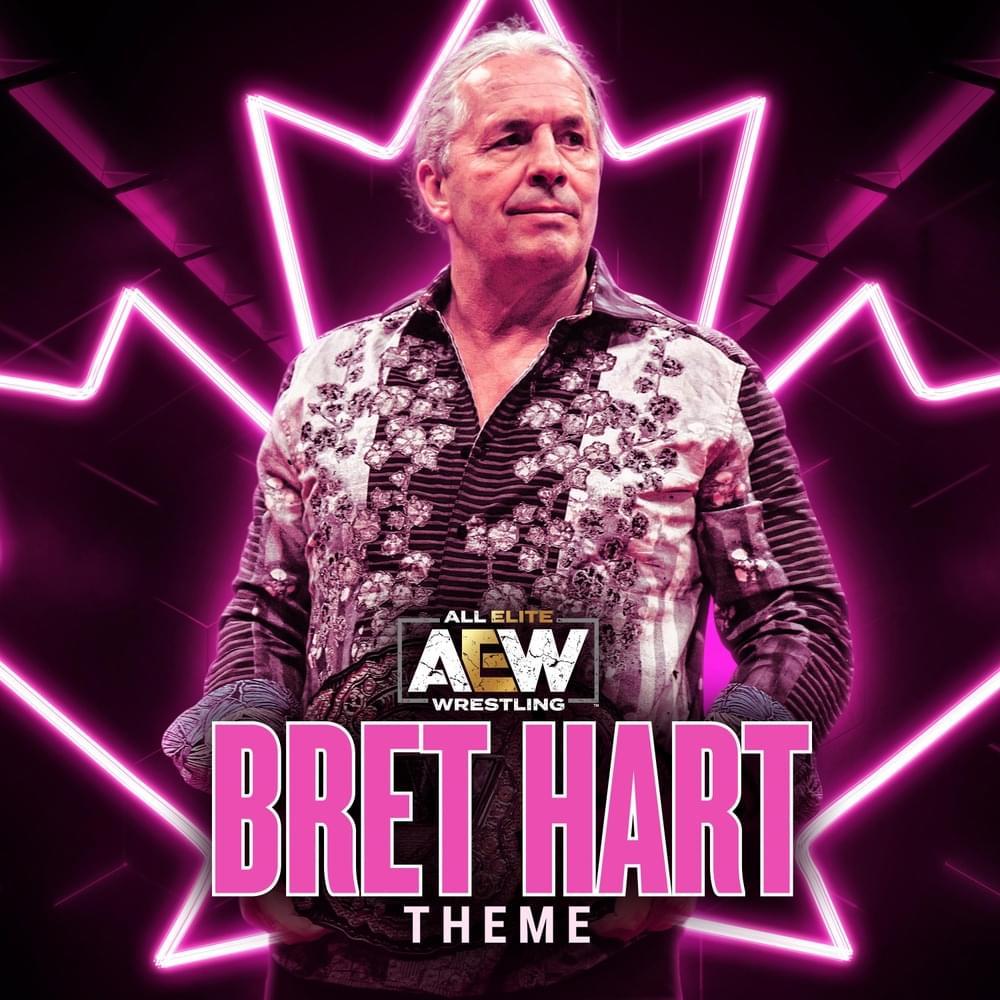 Album cover art for "Bret Hart A.E.W. Theme" by AEW