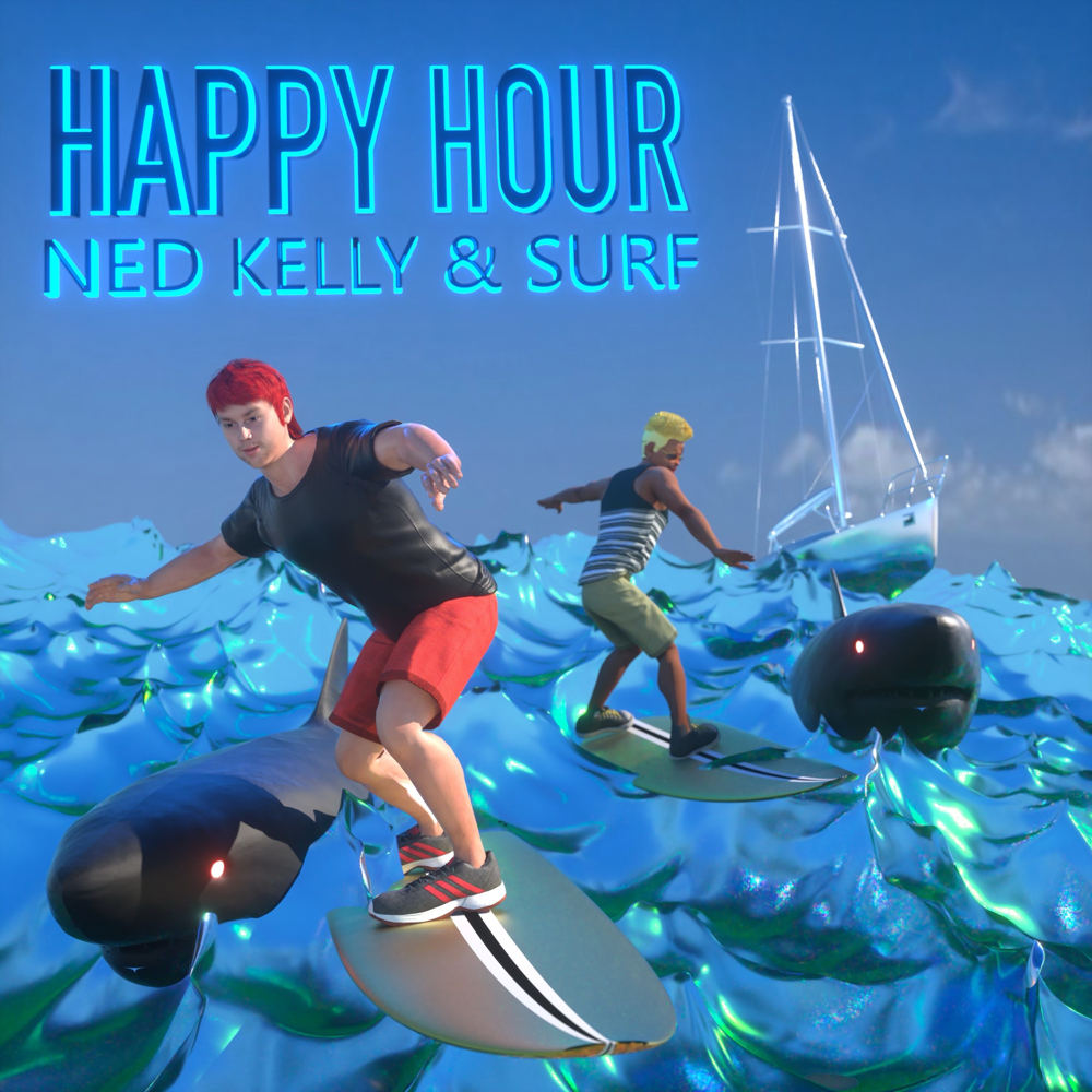 Happy Hour by Ned Kelly