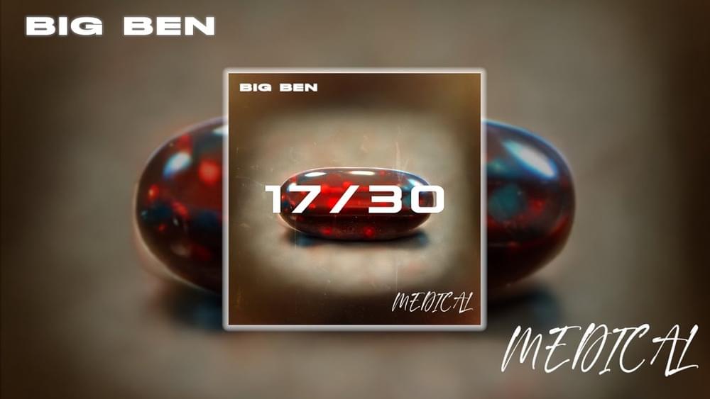 Album cover art for "17/30 - Médical" by Big Ben