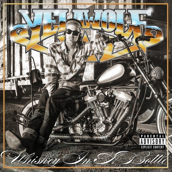 Album cover art for "Whiskey in a Bottle" by Yelawolf