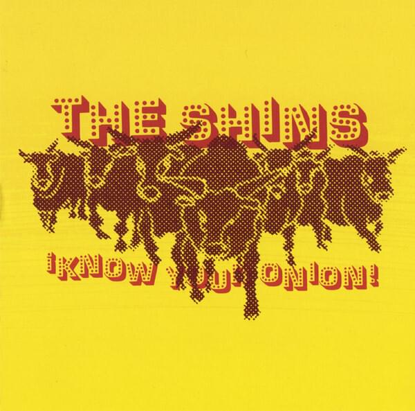 Album cover art for "Know Your Onion!" by The Shins