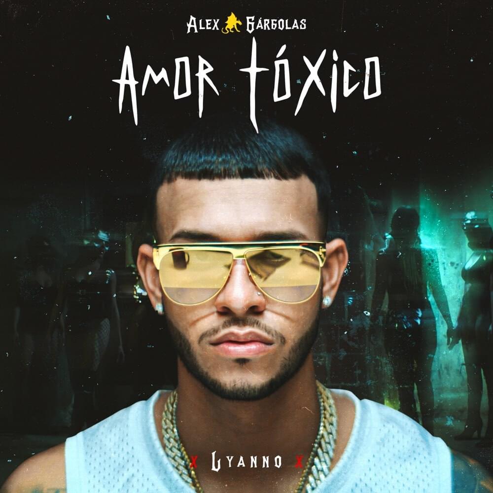 Album cover art for "Amor Tóxico" by Alex Gárgolas