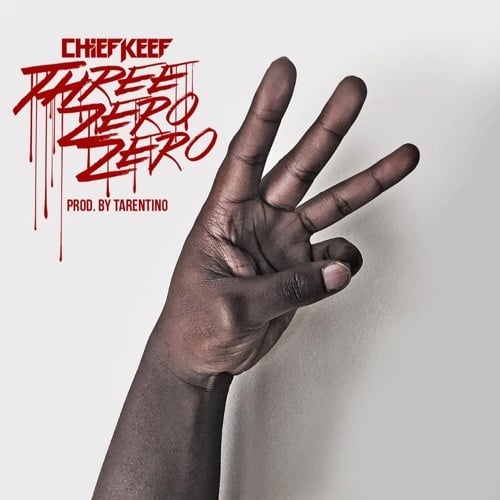 Album cover art for "Three Zero Zero" by Chief Keef