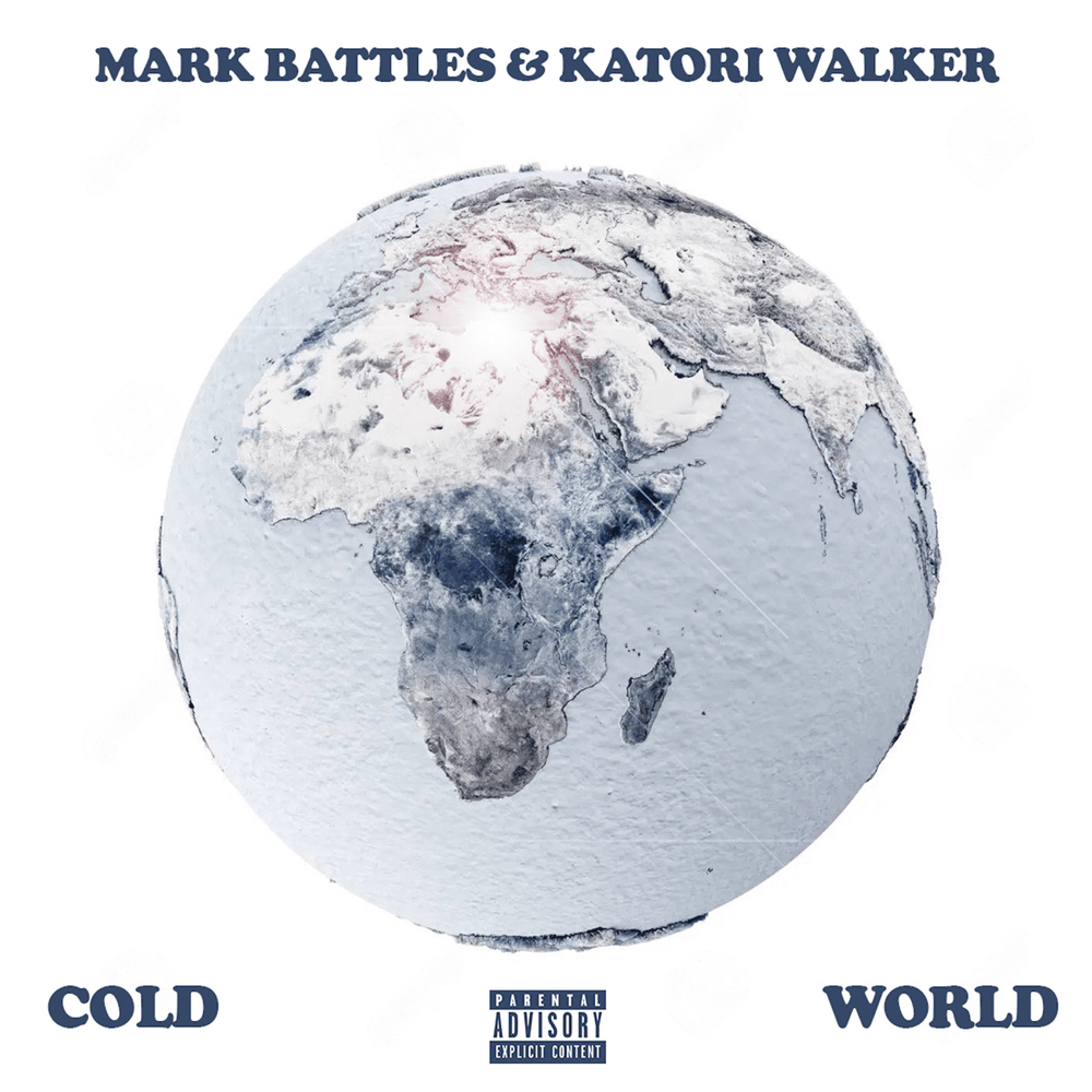 Album cover art for "Cold World" by Mark Battles & Katori Walker