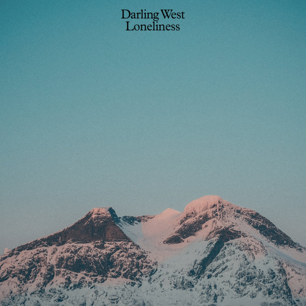 Loneliness by Darling West