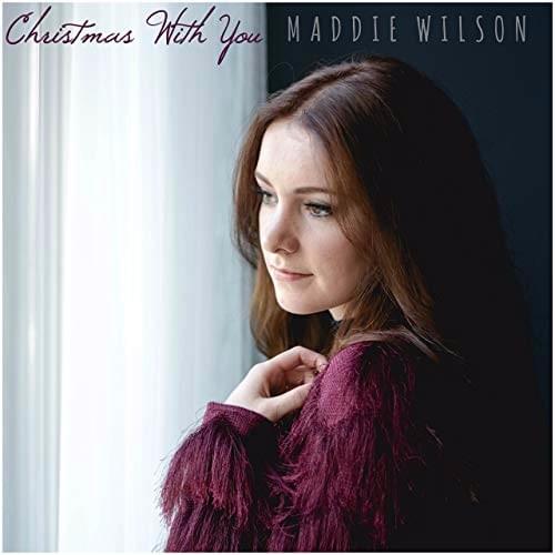 Christmas With You by Maddie Wilson
