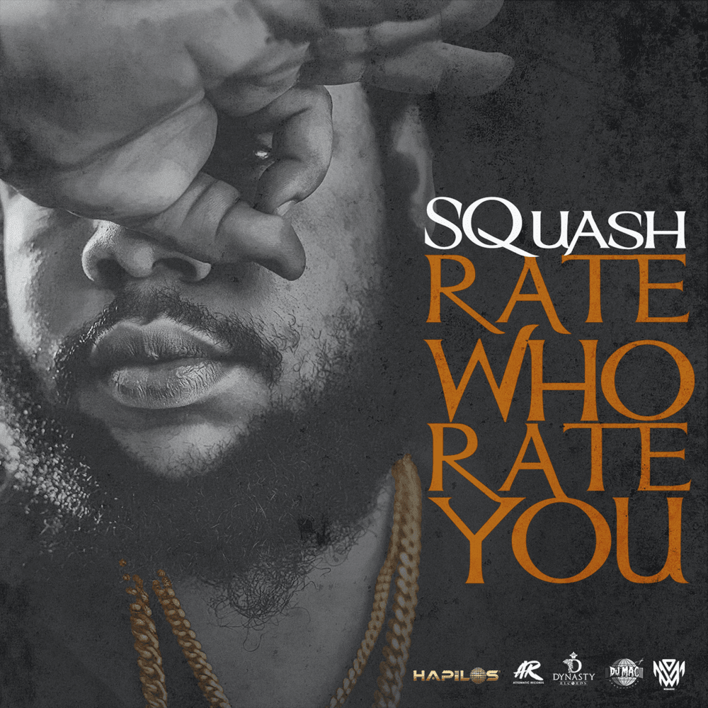 Rate Who Rate You by SQUASH