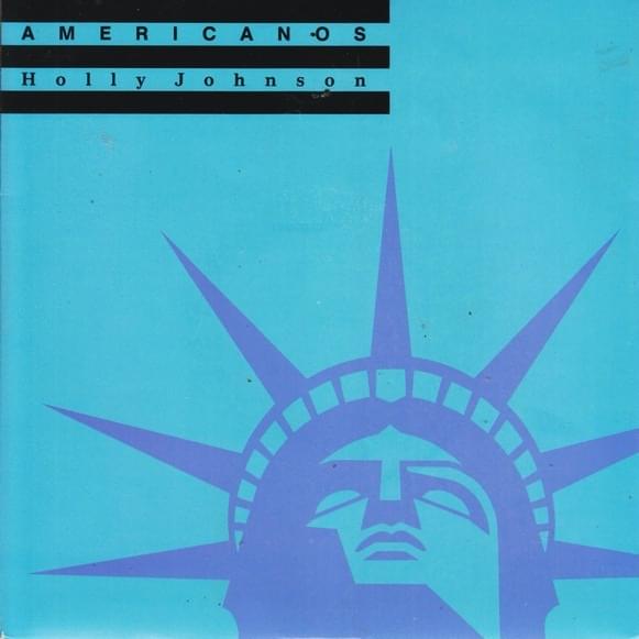 Americanos by Holly Johnson