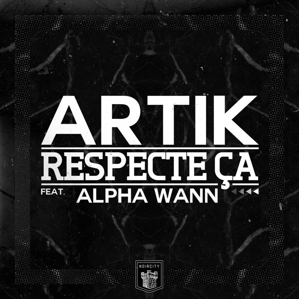Respecte ça by Artik (Qeetrah)