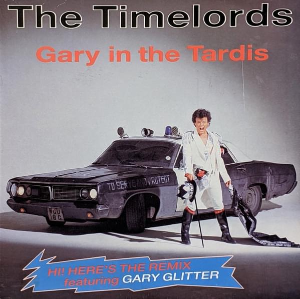 Gary in the Tardis (Radio Edit) by The Timelords