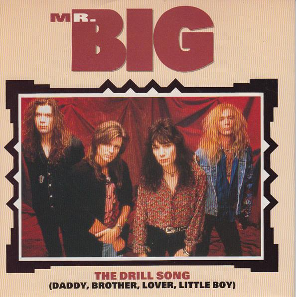 Album cover art for "Daddy, Brother, Lover, Little Boy (The Electric Drill Song)" by Mr. Big