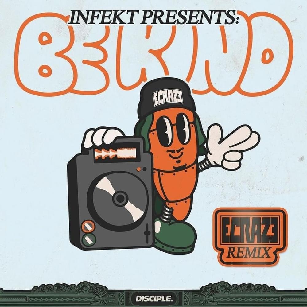 Album cover art for "Be Kind (Ecraze Remix)" by INFEKT