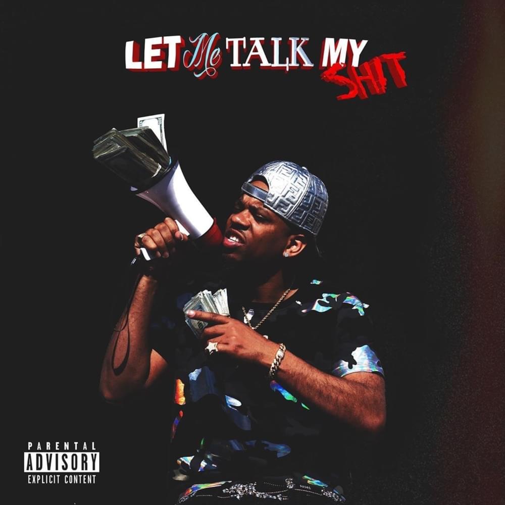 Cover image for Let Me Talk My Shit