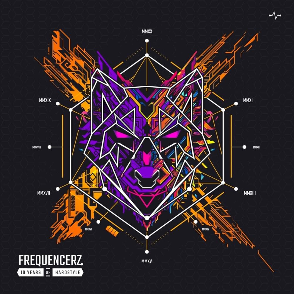 Cover image for 10 Years of Hardstyle by Frequencerz