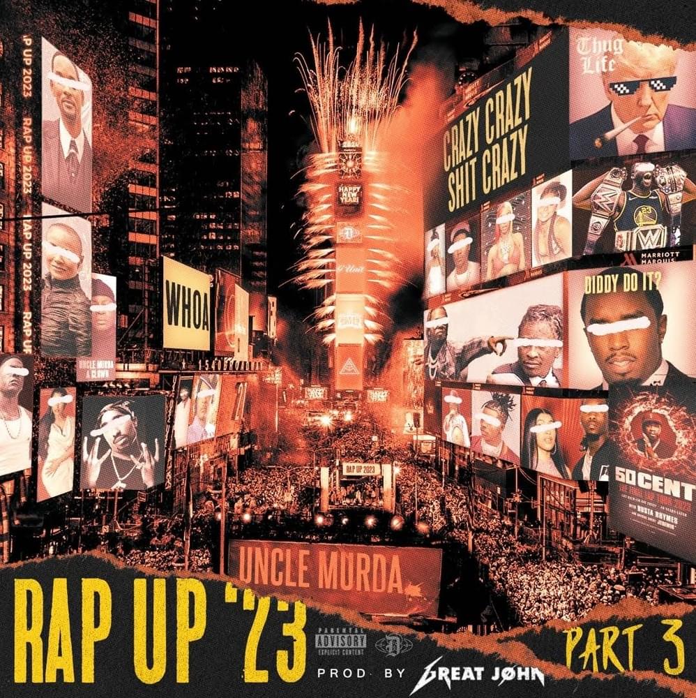 Album cover art for "Rap Up 2023, Pt. 3" by Uncle Murda