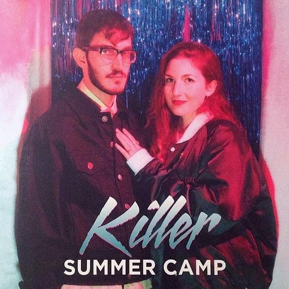 Killer by Summer Camp