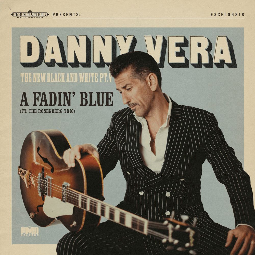 Album cover art for "A Fadin’ Blue" by Danny Vera & The Rosenberg Trio