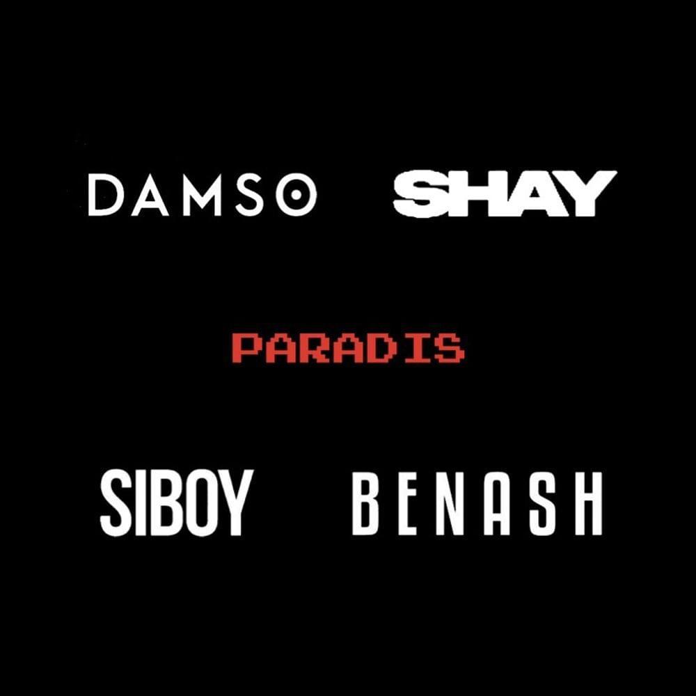 Album cover art for "Paradis" by Siboy & Shay & Damso & Benash