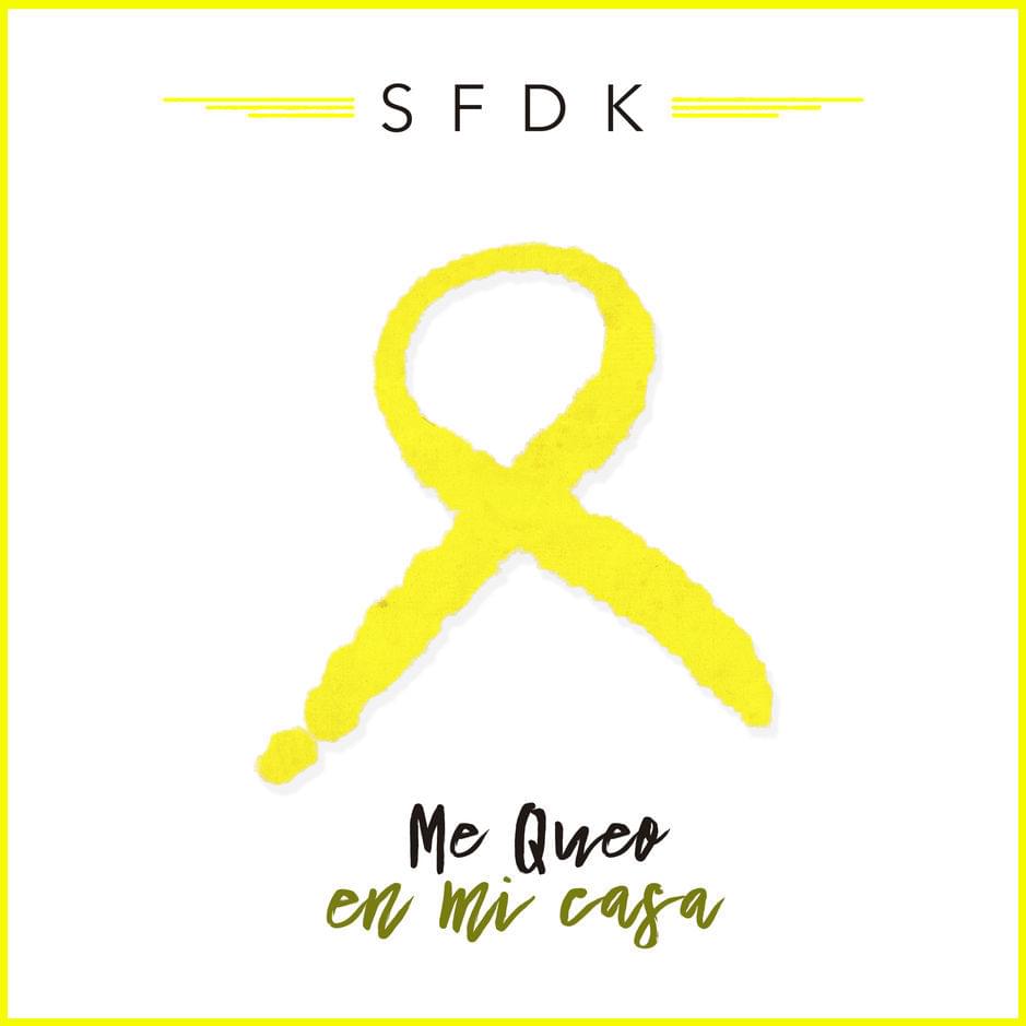 Album cover art for "Me Queo en Mi Casa" by SFDK