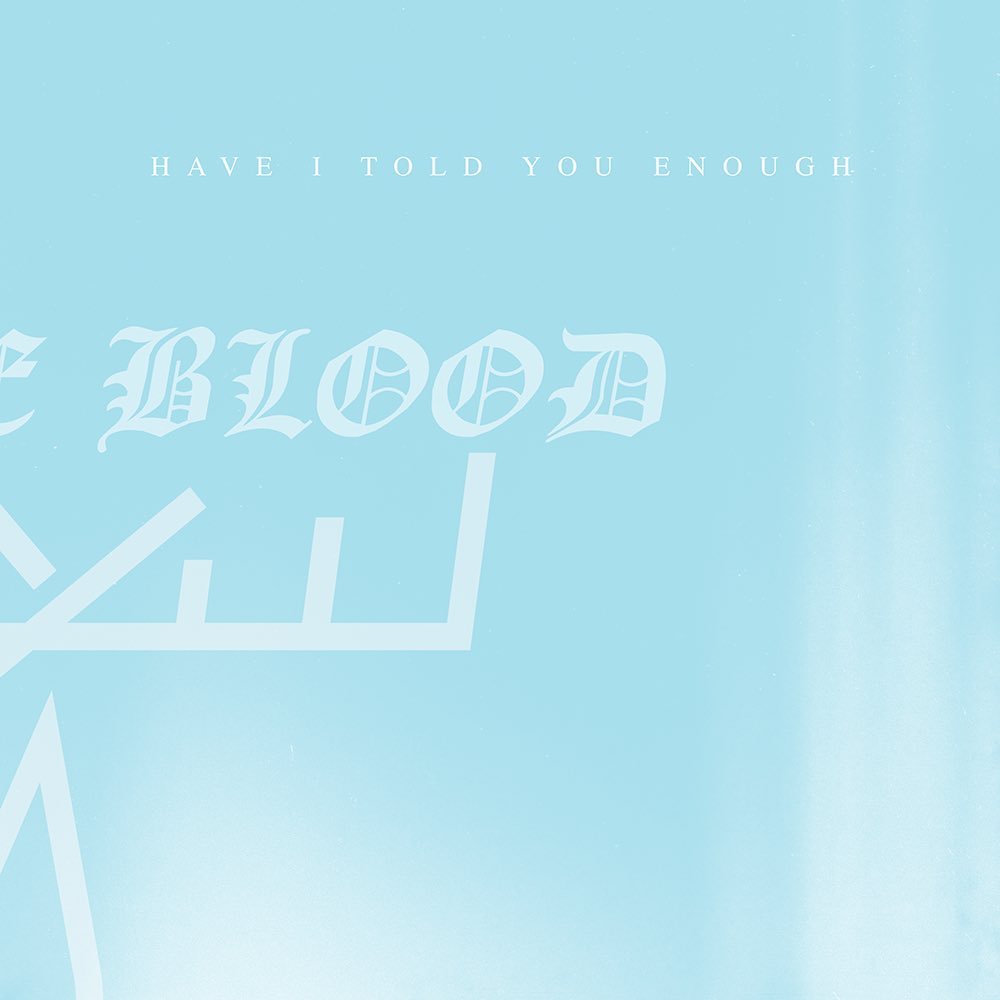 Album cover art for "Have I Told You Enough" by Moose Blood