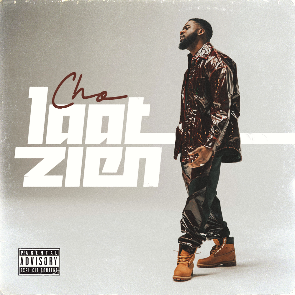 Album cover art for "Laat Zien" by CHO