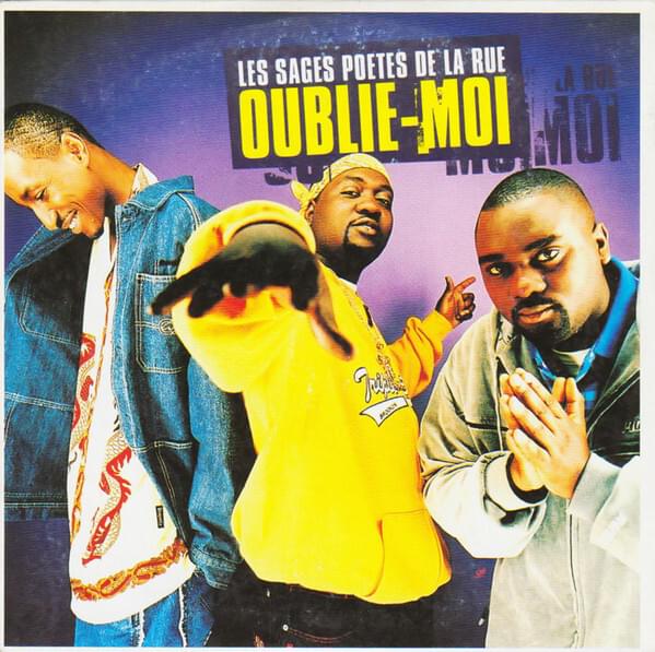 Album cover art for "Oublie-moi" by Les Sages Poètes de la Rue