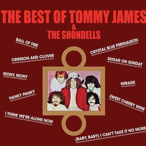 Cover image for The Best Of Tommy James & The Shondells