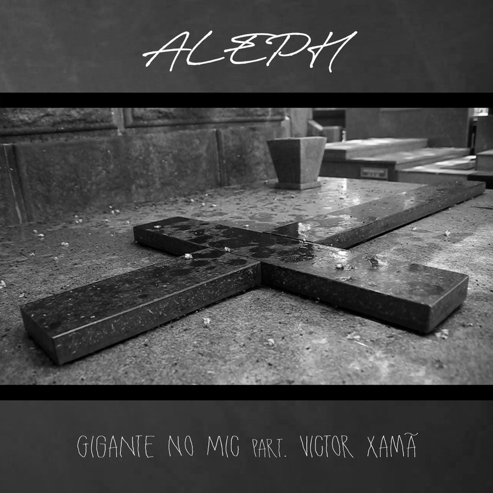 Album cover art for "Aleph" by Gigante No Mic & Victor Xamã