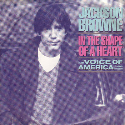 Album cover art for "In The Shape of a Heart" by Jackson Browne
