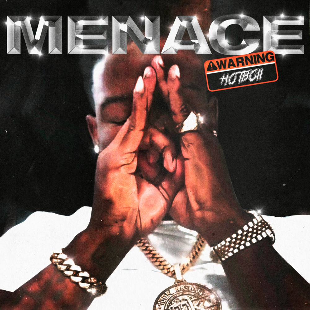 Album cover art for "Menace" by Hotboii