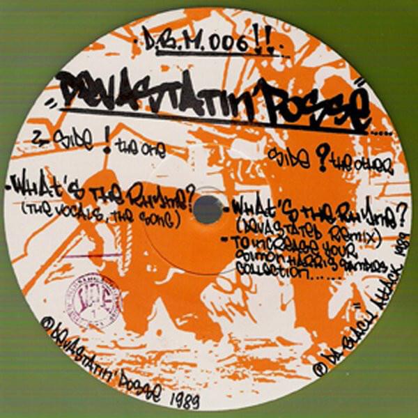 What’s The Rhyme? by Devastatin’ Posse