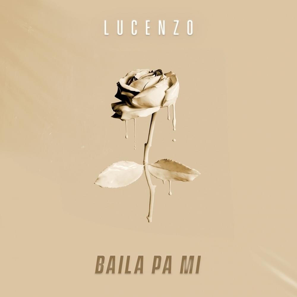 Album cover art for "Baila Pa Mi" by Lucenzo