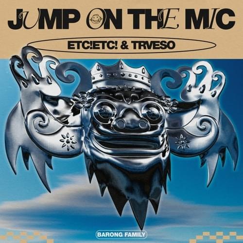 Jump On The Mic by ETC!ETC!