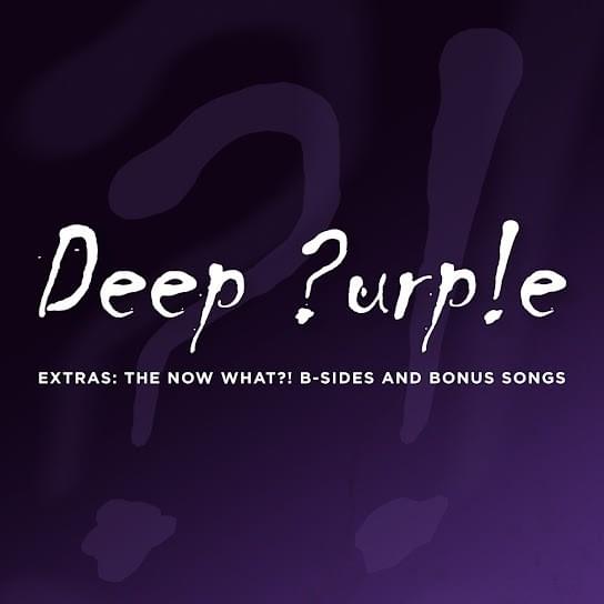 Cover image for Extras: The Now What?! B-Sides And Bonus Songs