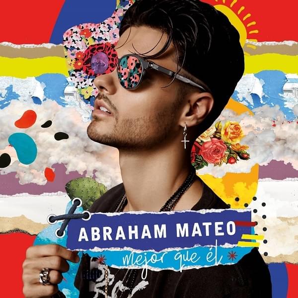 Album cover art for "Mejor Que Él" by Abraham Mateo